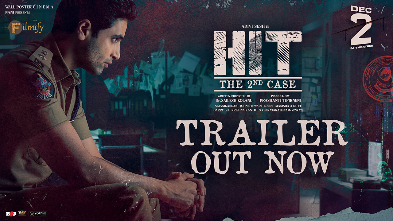 Adivi Sesh’s HIT 2 Trailer