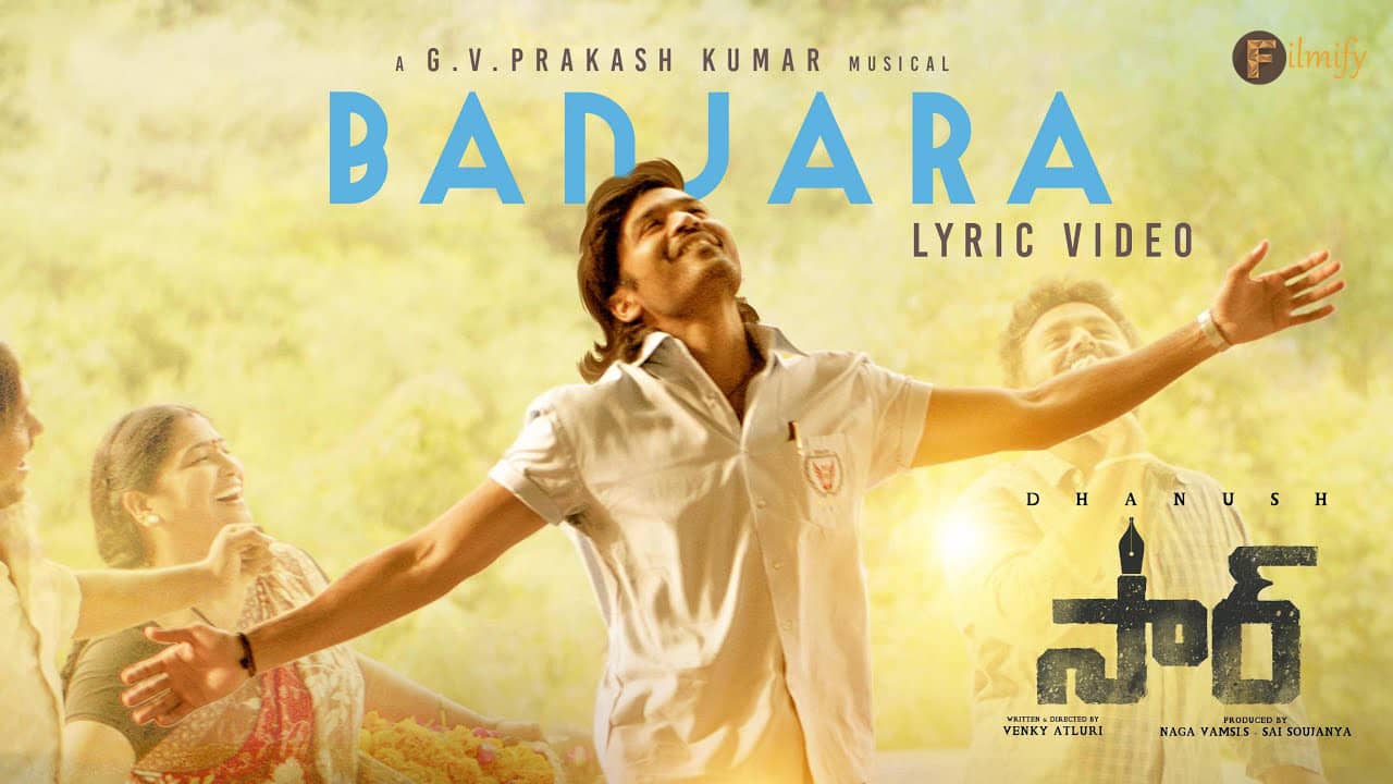 Banjara Lyrical Song from Dhanush Sir Movie