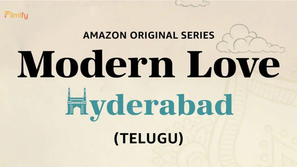 OTT : Modern Love Hyderabad Locks It's Release Date