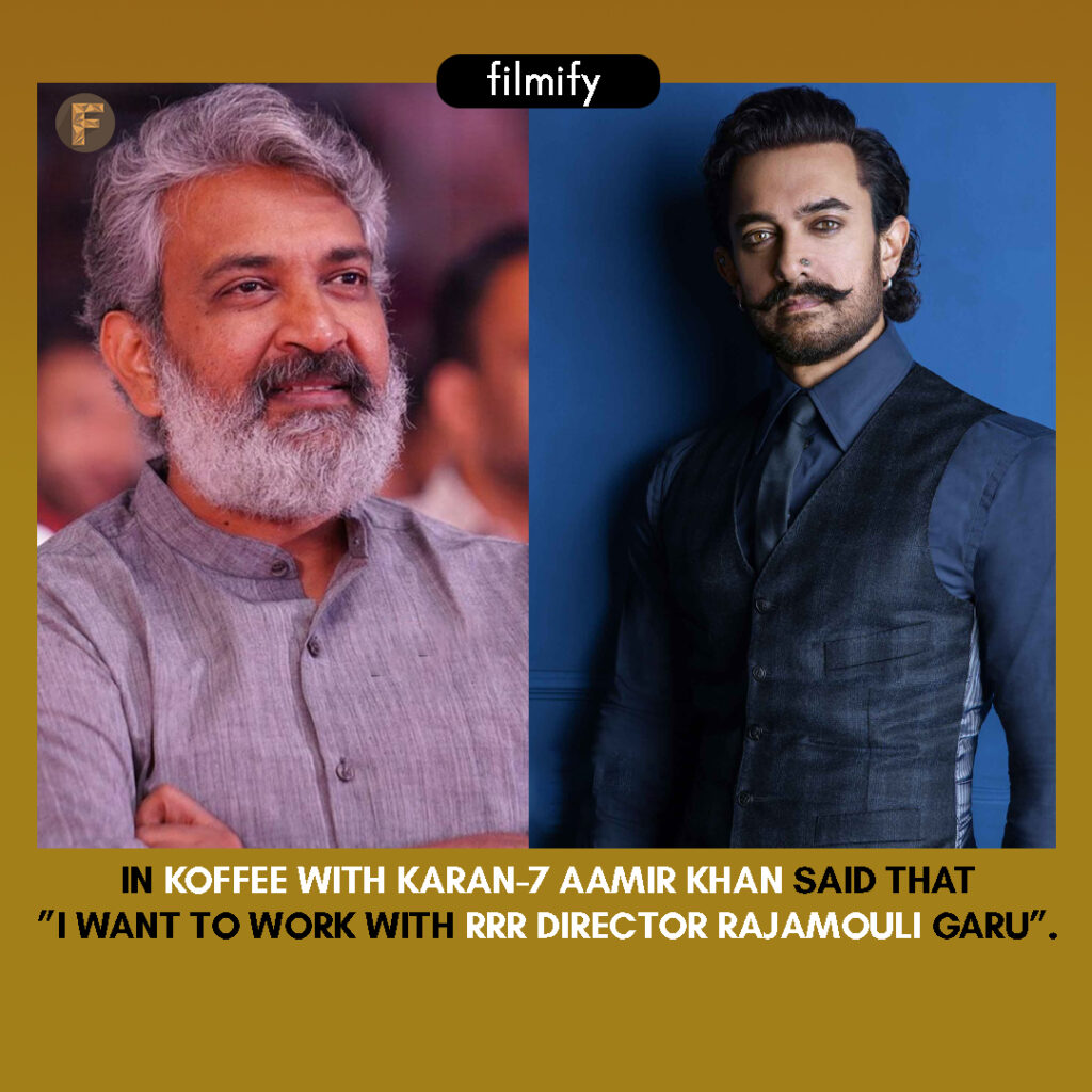 Aamir Khan wants to work with Rajamouli