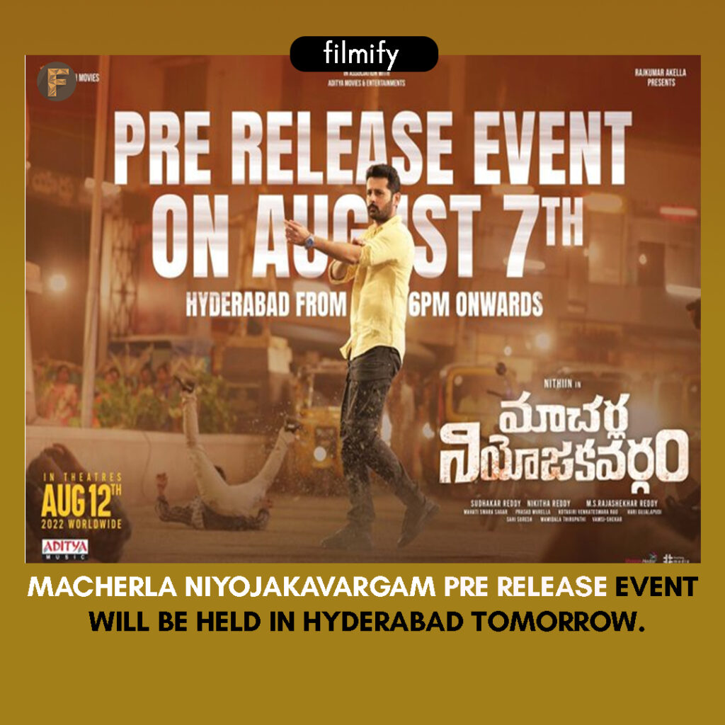 Nithiin's Macherla Niyojakavargam Pre release Event Update
