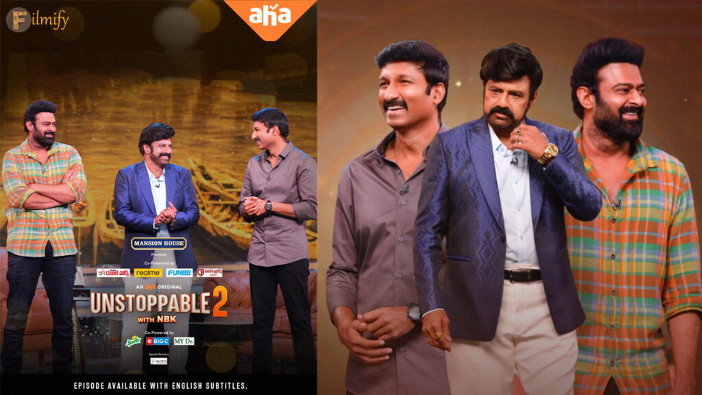 Highlights of NBK- Prabhas Unstoppable Show