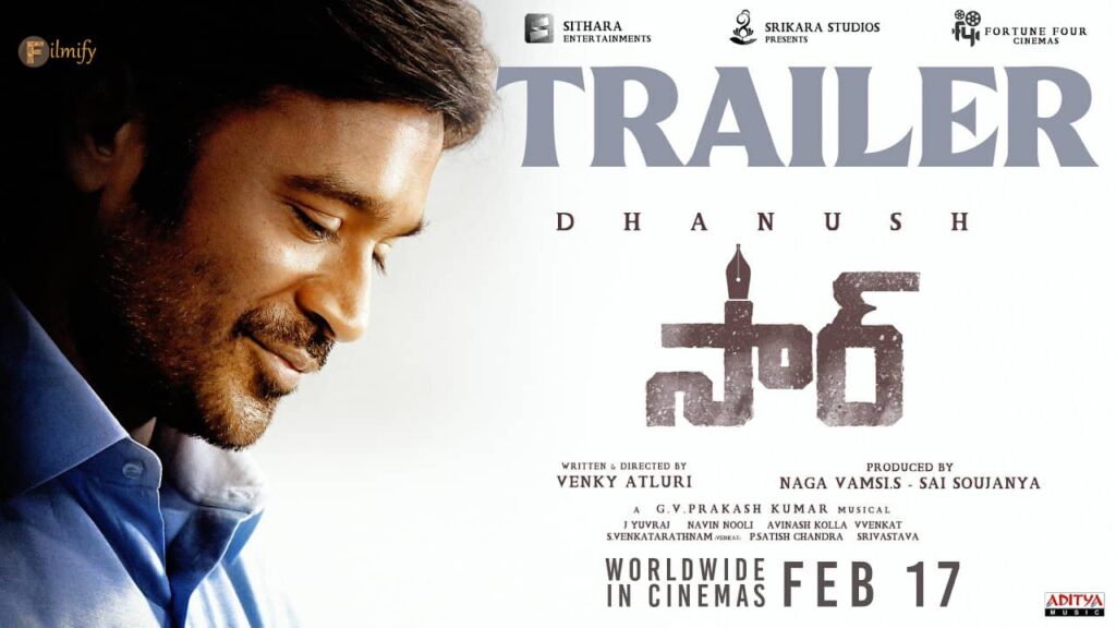 Dhanush's SIR - Official Trailer