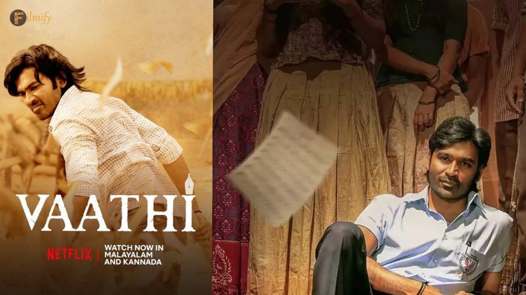 Dhanush's Vaathi to stream on OTT in Malayalam and Kannada