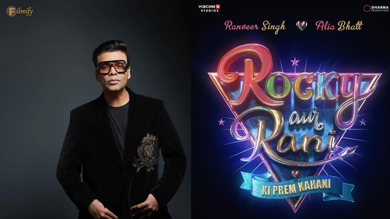 KJO to unveil the first look of Rocky aur Rani ki Prem Kahani to mark his 25 years in the industry