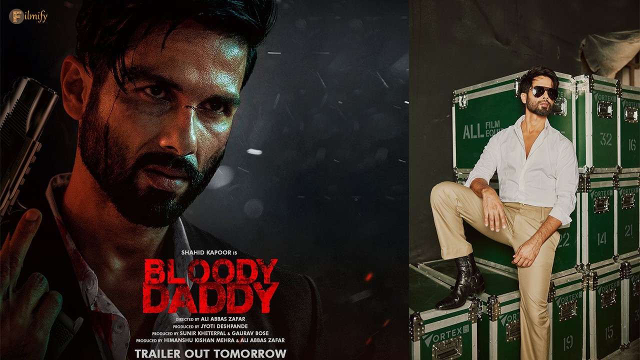 Shahid Kapoor's Bloody Dady trailer will out tomorrow.