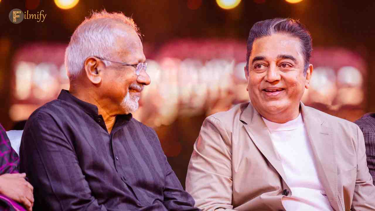 In a message to Mani Ratnam, Kamal Haasan wrote that the director of Ponniyin Selvan has always pushed the boundaries of cinema through constant learning.