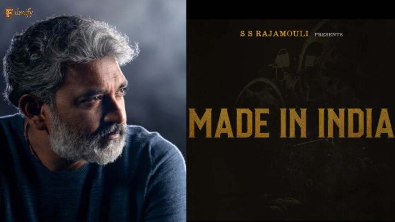 SS Rajamouli presents MADE IN INDIA.