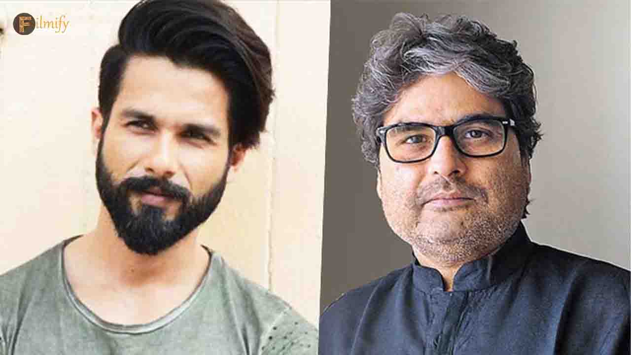 Shahid Kapoor about his favourite director Vishal Bharadwaj! Check out for more details.