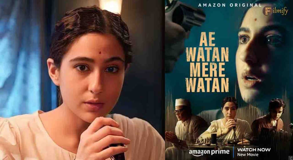 Reasons To Watch Sara Ali Khan Latest OTT Film, Ae Watan Mere Watan