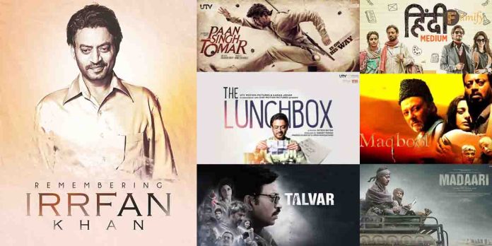 Remembering Irrfan Khan: His Best Films