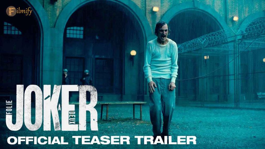 Joker: Folie À Deux Official Teaser Trailer